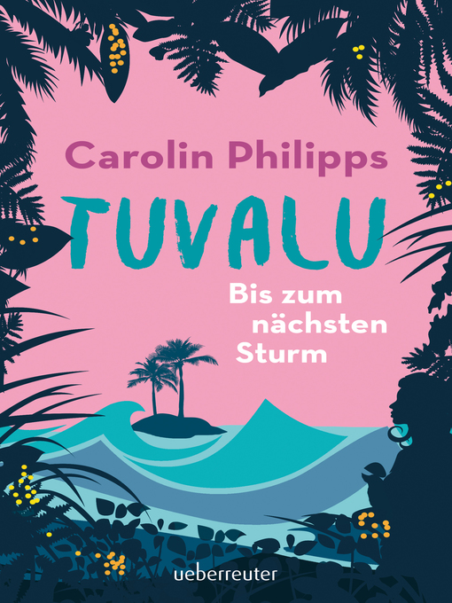 Titeldetails für Tuvalu nach Carolin Philipps - Verfügbar